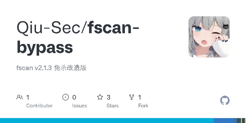 GitHub - Qiu-Sec/fscan-bypass: fscan v2.1.3 免杀改造版