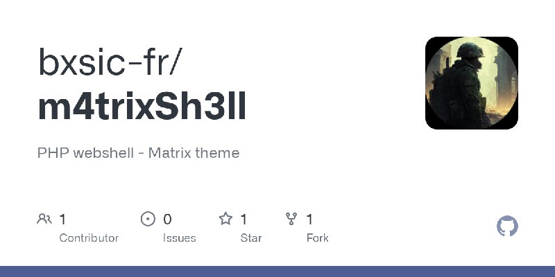 GitHub - bxsic-fr/m4trixSh3ll: PHP webshell - Matrix theme