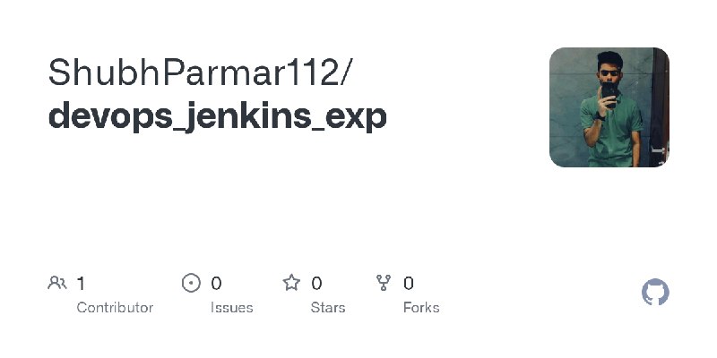 GitHub - ShubhParmar112/devops_jenkins_exp