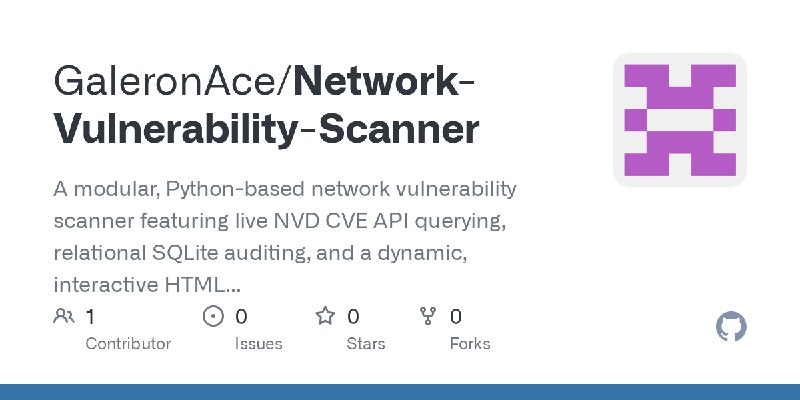 GitHub - GaleronAce/Network-Vulnerability-Scanner: A modular, Python-based network vulnerability scanner featuring live NVD CVE…