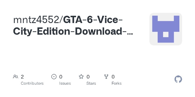 GitHub - mntz4552/GTA-6-Vice-City-Edition-Download-Free