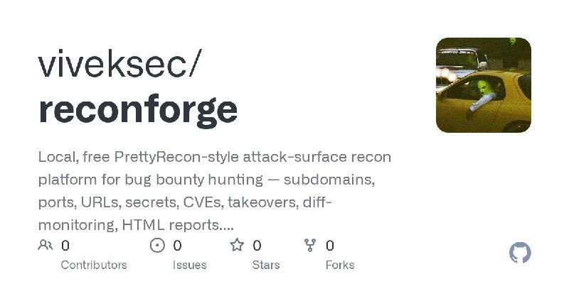 GitHub - viveksec/reconforge: Local, free PrettyRecon-style attack-surface recon platform for bug bounty hunting — subdomains,…
