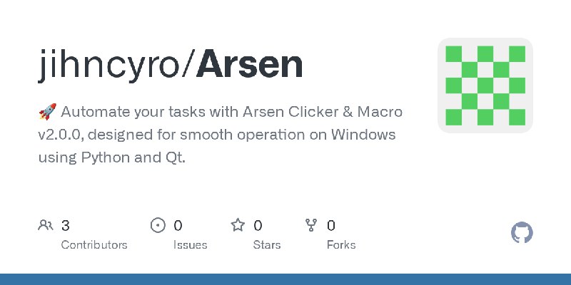 GitHub - jihncyro/Arsen: 🚀 Automate your tasks with Arsen Clicker & Macro v2.0.0, designed for smooth operation on Windows using…