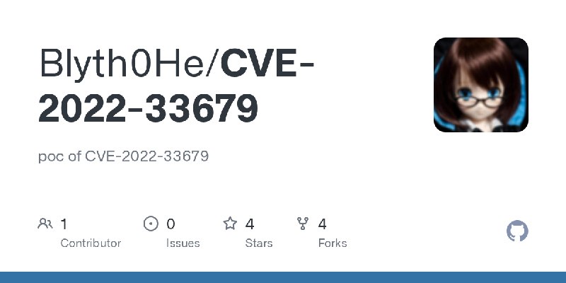 GitHub - Blyth0He/CVE-2022-33679: poc of CVE-2022-33679