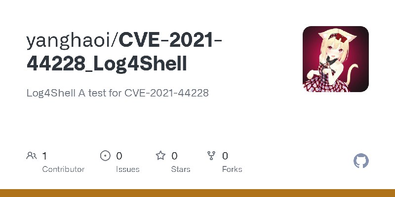 GitHub - yanghaoi/CVE-2021-44228_Log4Shell: Log4Shell A test for CVE-2021-44228