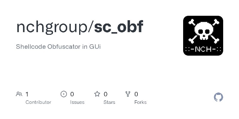 GitHub - nchgroup/sc_obf: Shellcode Obfuscator in GUi