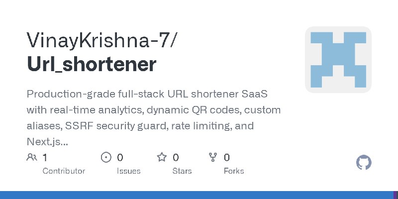 GitHub - VinayKrishna-7/Url_shortener: Production-grade full-stack URL shortener SaaS with real-time analytics, dynamic QR codes…