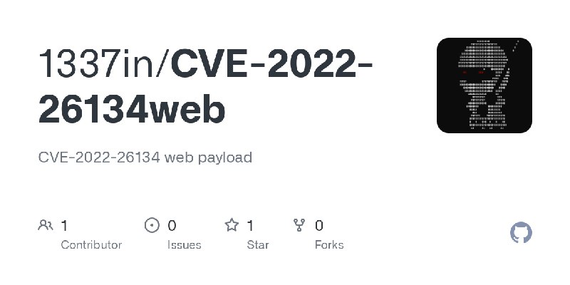 GitHub - 1337in/CVE-2022-26134web: CVE-2022-26134 web payload
