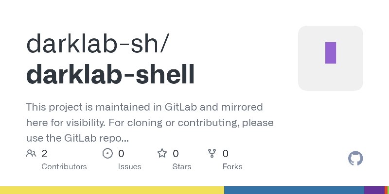 GitHub - darklab-sh/darklab-shell: This project is maintained in GitLab and mirrored here for visibility. For cloning or contributing…