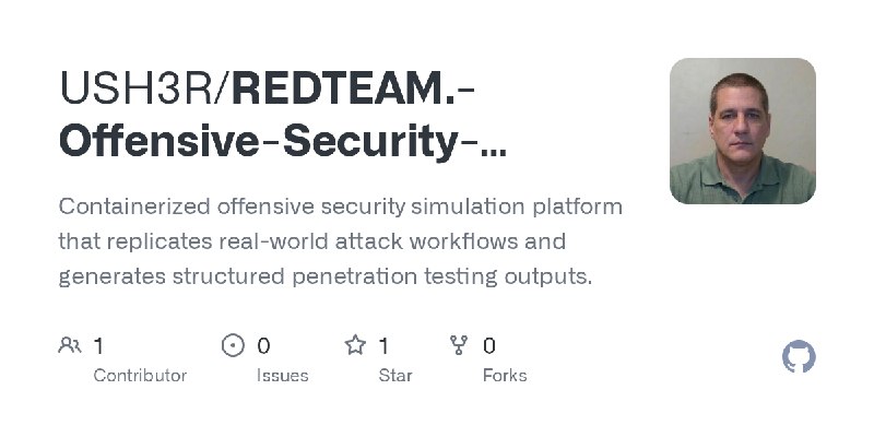 GitHub - USH3R/REDTEAM.-Offensive-Security-Simulator: Containerized offensive security simulation platform that replicates real…