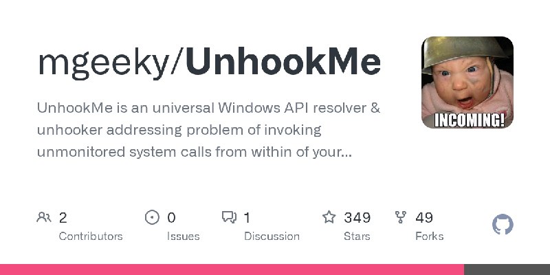 GitHub - mgeeky/UnhookMe: UnhookMe is an universal Windows API resolver & unhooker addressing problem of invoking unmonitored system…
