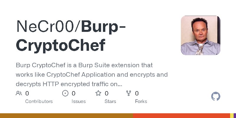GitHub - NeCr00/Burp-CryptoChef: Burp CryptoChef is a Burp Suite extension that works like CryptoChef Application and encrypts…