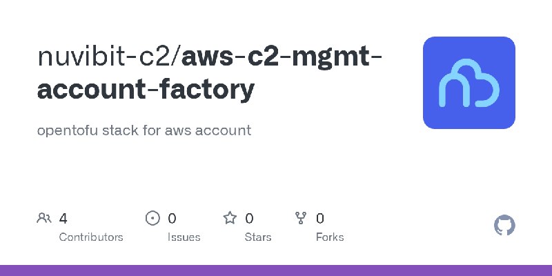 GitHub - nuvibit-c2/aws-c2-mgmt-account-factory: opentofu stack for aws account