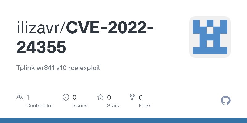 GitHub - ilizavr/CVE-2022-24355: Tplink wr841 v10 rce exploit