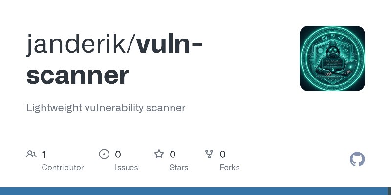 GitHub - janderik/vuln-scanner: Lightweight vulnerability scanner