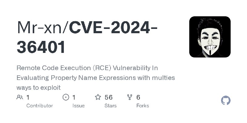 GitHub - Mr-xn/CVE-2024-36401: Remote Code Execution (RCE) Vulnerability In Evaluating Property Name Expressions with multies ways…
