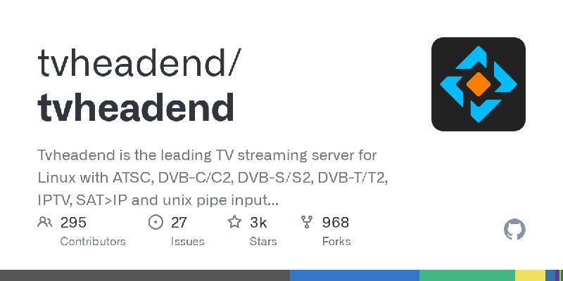 GitHub - tvheadend/tvheadend: Tvheadend is the leading TV streaming server for Linux with ATSC, DVB-C/C2, DVB-S/S2, DVB-T/T2, IPTV…
