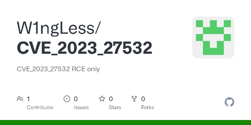GitHub - W1ngLess/CVE_2023_27532: CVE_2023_27532 RCE only
