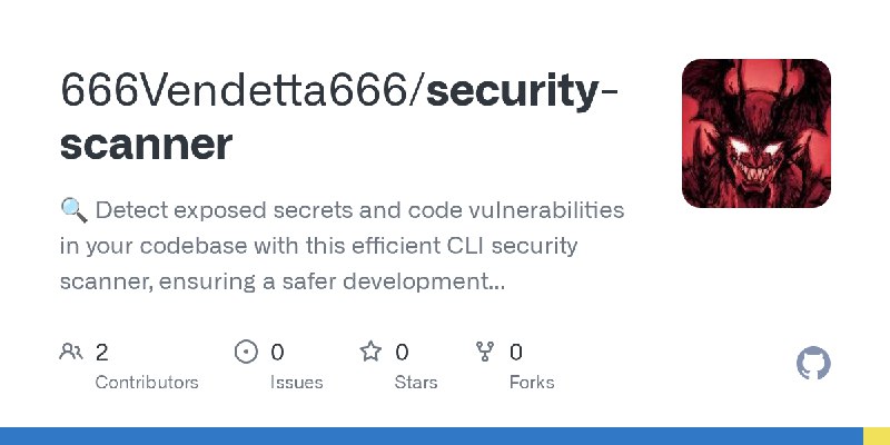 GitHub - 666Vendetta666/security-scanner: 🔍 Detect exposed secrets and code vulnerabilities in your codebase with this efficient…