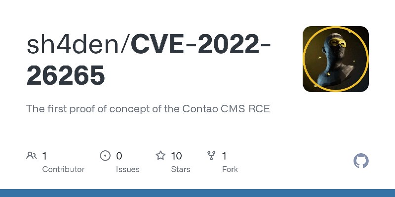 GitHub - sh4den/CVE-2022-26265: The first proof of concept of the Contao CMS RCE