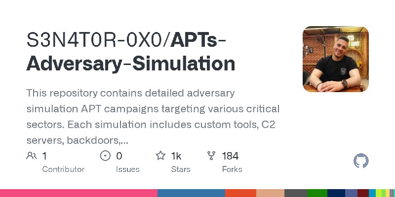 GitHub - S3N4T0R-0X0/APTs-Adversary-Simulation: This repository contains detailed adversary simulation APT campaigns targeting…