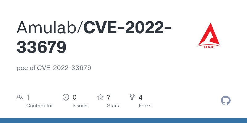 GitHub - Amulab/CVE-2022-33679: poc of CVE-2022-33679