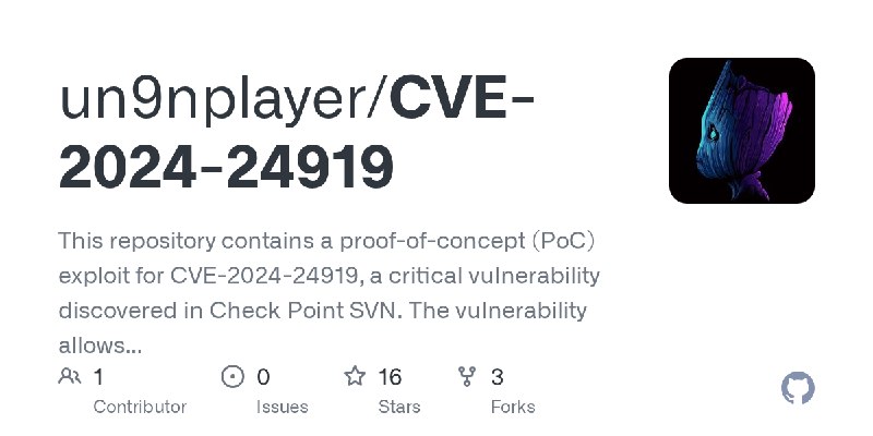 GitHub - un9nplayer/CVE-2024-24919: This repository contains a proof-of-concept (PoC) exploit for CVE-2024-24919, a critical vulnerability…