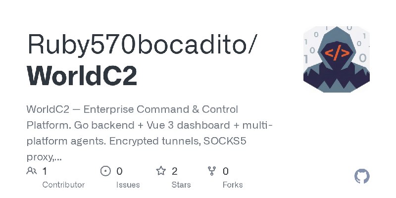 GitHub - Ruby570bocadito/WorldC2: WorldC2 — Enterprise Command & Control Platform. Go backend + Vue 3 dashboard + multi-platform…
