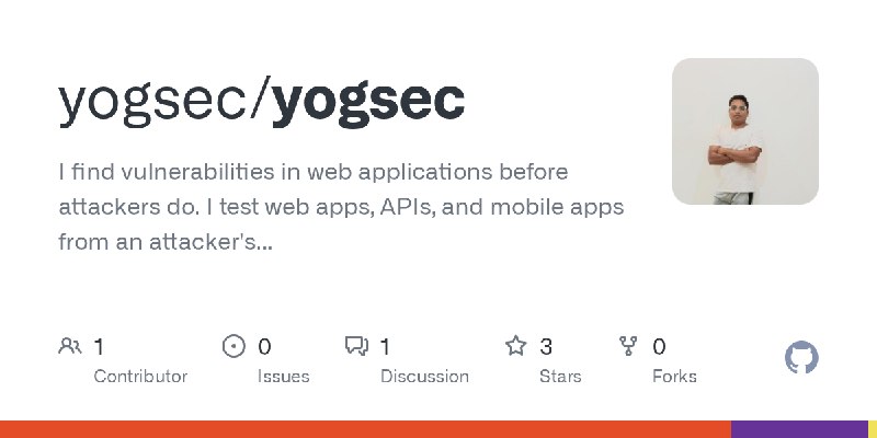 GitHub - yogsec/yogsec: I find vulnerabilities in web applications before attackers do.  I test web apps, APIs, and mobile apps…