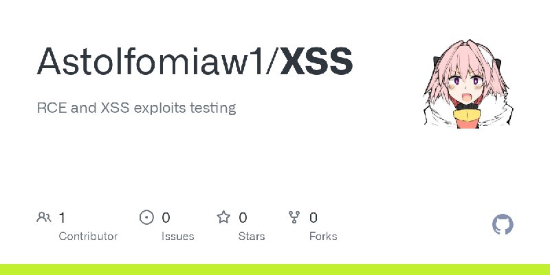 GitHub - Astolfomiaw1/XSS: RCE and XSS exploits testing