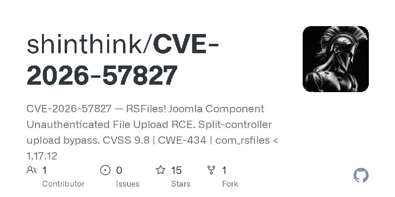 GitHub - shinthink/CVE-2026-57827: CVE-2026-57827 — RSFiles! Joomla Component Unauthenticated File Upload RCE. Split-controller…