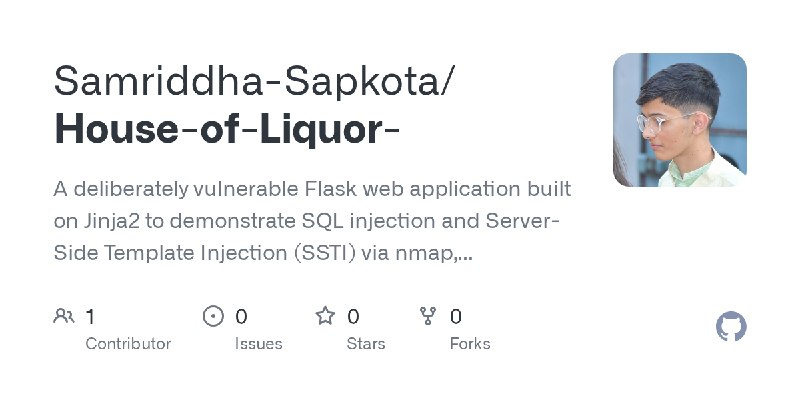 GitHub - Samriddha-Sapkota/House-of-Liquor-: A deliberately vulnerable Flask web application built on Jinja2 to demonstrate SQL…