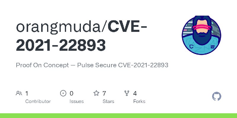 GitHub - orangmuda/CVE-2021-22893: Proof On Concept — Pulse Secure CVE-2021-22893