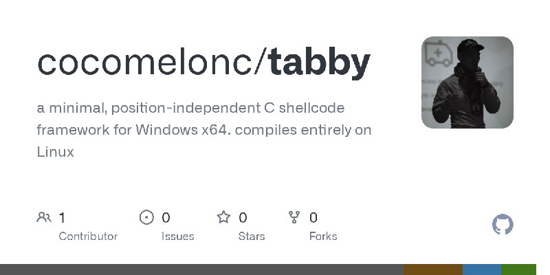 GitHub - cocomelonc/tabby: a minimal, position-independent C shellcode framework for Windows x64. compiles entirely on Linux