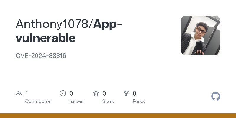 GitHub - Anthony1078/App-vulnerable: CVE-2024-38816