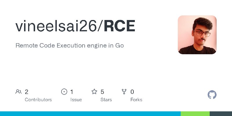 GitHub - vineelsai26/RCE: Remote Code Execution engine in Go