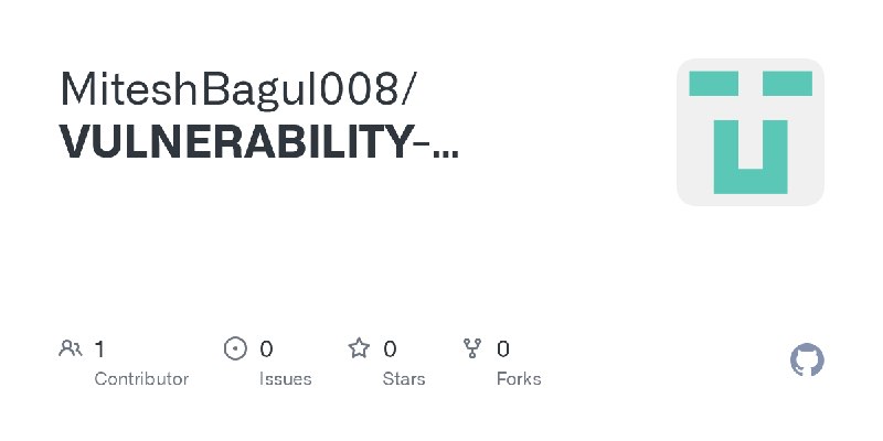 GitHub - MiteshBagul008/VULNERABILITY-SCANNER
