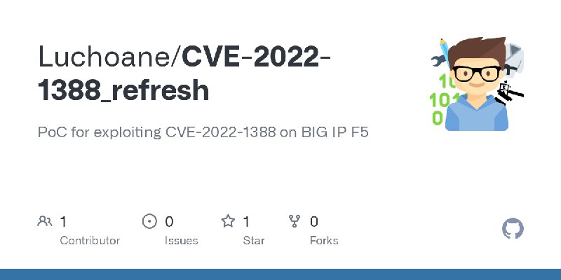 GitHub - Luchoane/CVE-2022-1388_refresh: PoC for exploiting CVE-2022-1388 on BIG IP F5