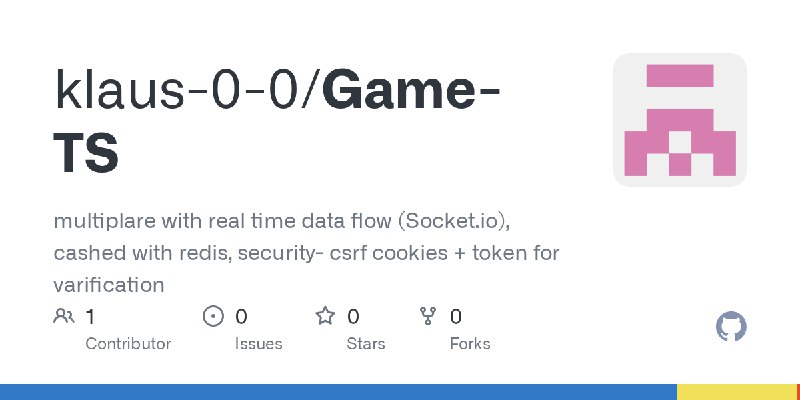 GitHub - klaus-0-0/Game-TS: multiplare with real time data flow (Socket.io), cashed with redis, security- csrf cookies + token…