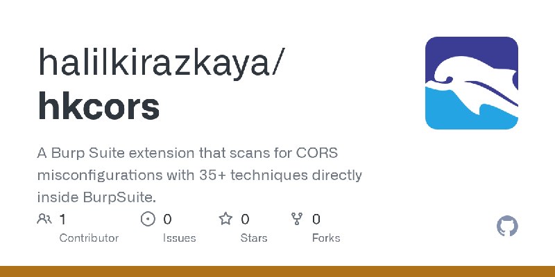 GitHub - halilkirazkaya/hkcors: A Burp Suite extension that scans for CORS misconfigurations with 35+ techniques directly inside…
