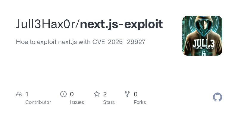 GitHub - Jull3Hax0r/next.js-exploit: Hoe to exploit next.js with CVE-2025–29927