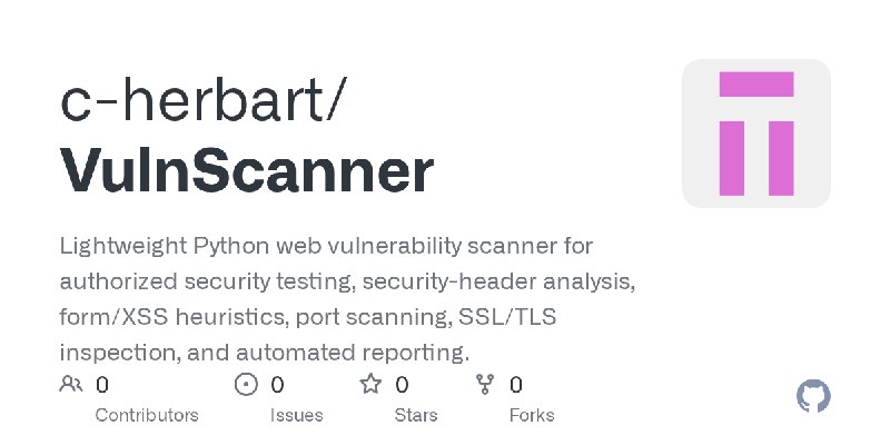 GitHub - c-herbart/VulnScanner: Lightweight Python web vulnerability scanner for authorized security testing, security-header analysis…
