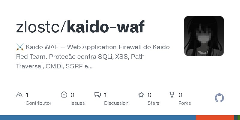 GitHub - zlostc/kaido-waf: ⚔️ Kaido WAF — Web Application Firewall do Kaido Red Team. Proteção contra SQLi, XSS, Path Traversal…