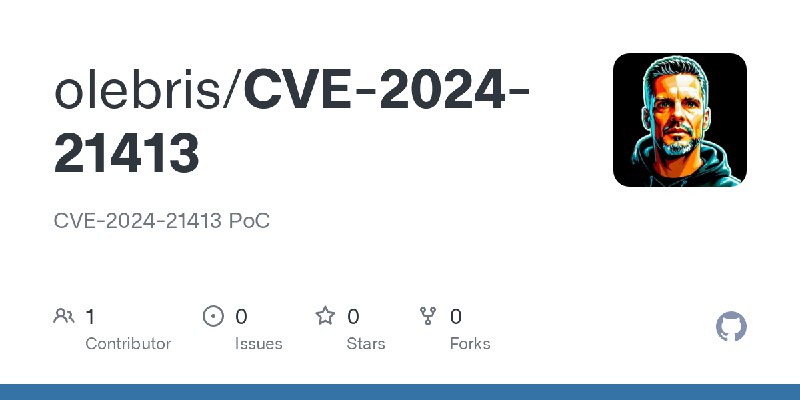 GitHub - olebris/CVE-2024-21413: CVE-2024-21413 PoC
