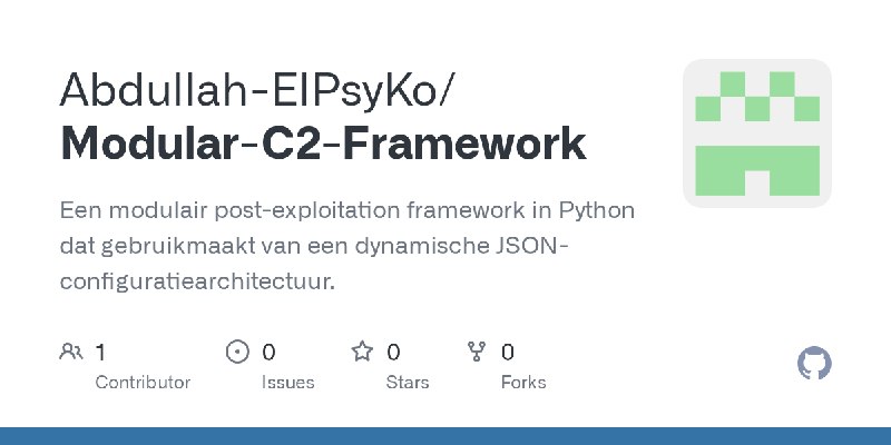 GitHub - Abdullah-ElPsyKo/Modular-C2-Framework: Een modulair post-exploitation framework in Python dat gebruikmaakt van een dynamische…