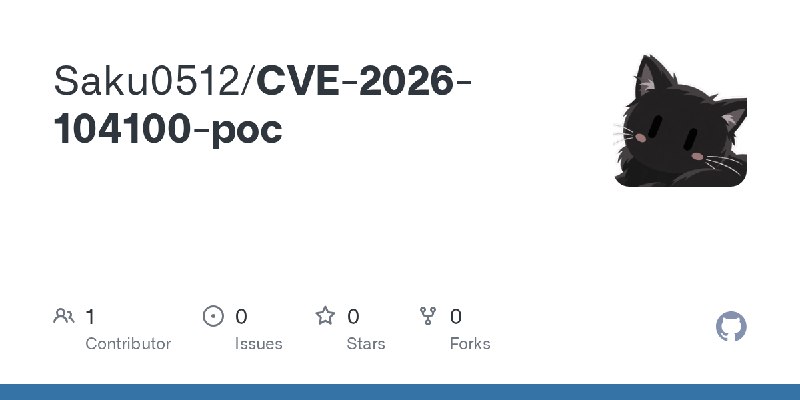 GitHub - Saku0512/CVE-2026-104100-poc
