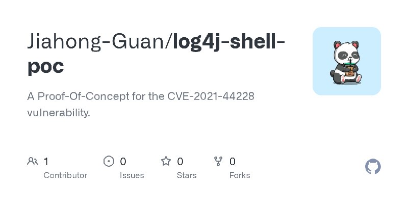 GitHub - Jiahong-Guan/log4j-shell-poc: A Proof-Of-Concept for the CVE-2021-44228 vulnerability.