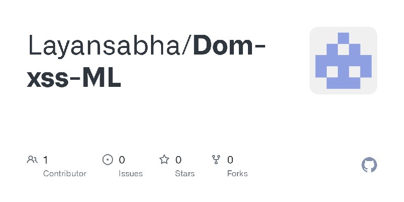 GitHub - Layansabha/Dom-xss-ML