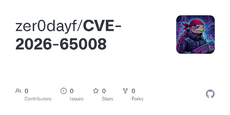 zer0dayf/CVE-2026-65008