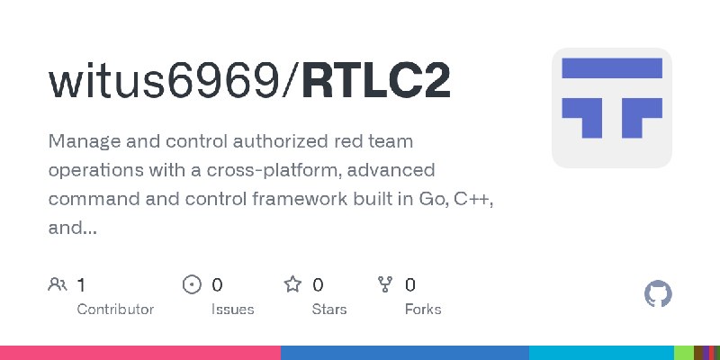 GitHub - witus6969/RTLC2: Manage and control authorized red team operations with a cross-platform, advanced command and control…